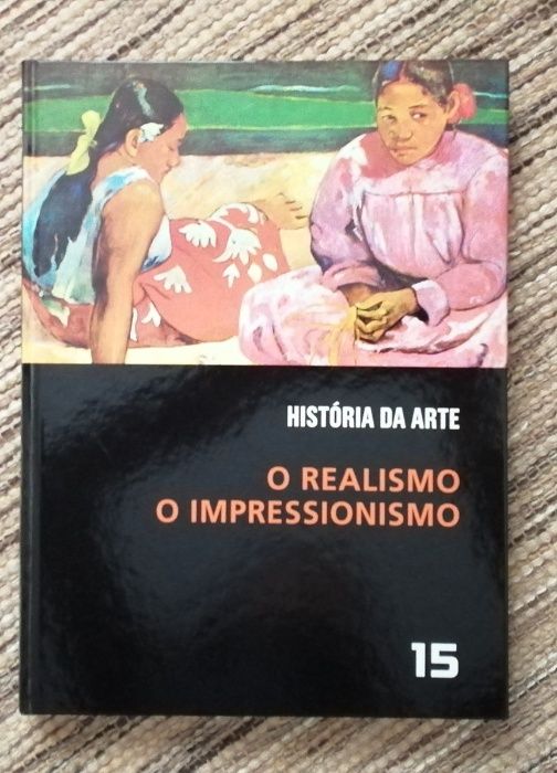 Livro da coleção História da Arte : O Realismo | O Impressionismo (15)