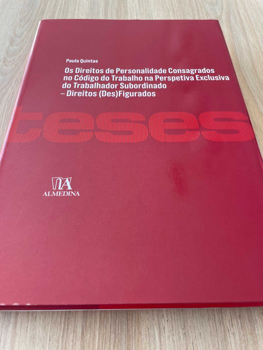 «Os Direitos de Personalidade Consagrados no Código do Trabalho»