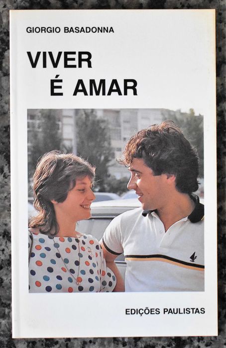 "Viver é Amar" e "O Direito de Ser Jovem"