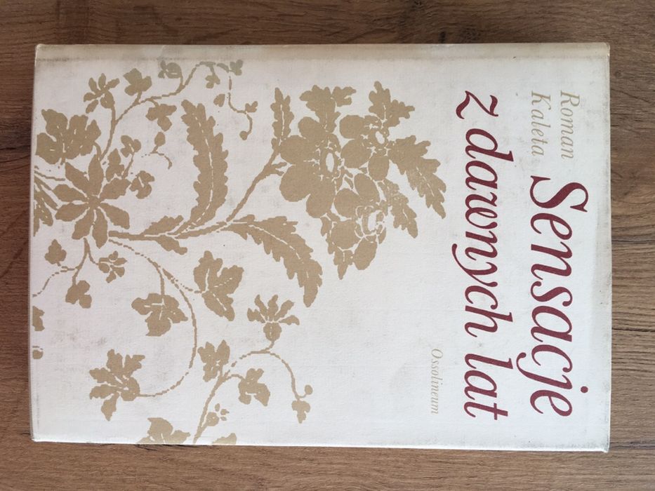 Sensacje z dawnych lat