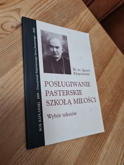 Posługiwanie pasterskie szkołą miłości Wybór tekstów ~