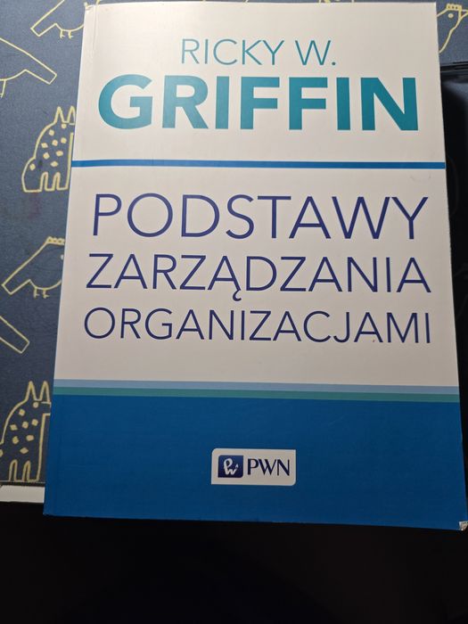 Podstawy zarządzania organizacjami GRIFFIN
