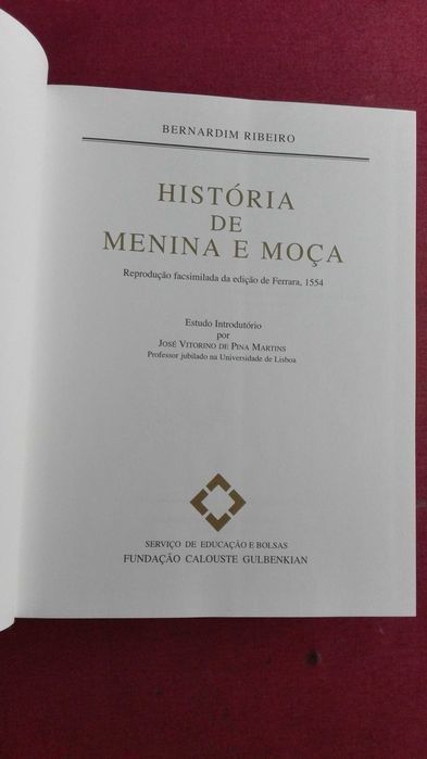 Bernardim Ribeiro-História de Menina e Moça-FCG-2002
