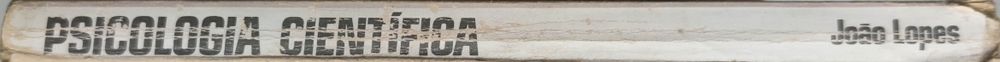 Livro  -Ref:PVI- João Lopes - Psicologia Cientifica
