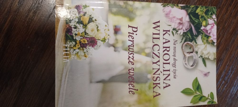 Karolina Wilczyńska Pierwsze wesele