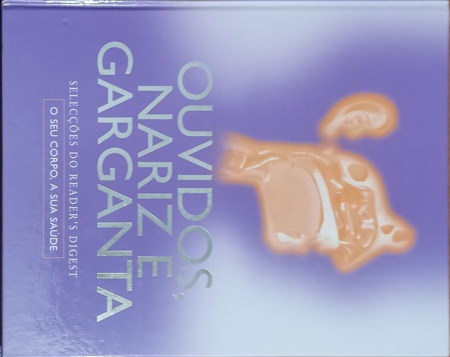 Ouvidos, nariz e garganta - Readers Digest