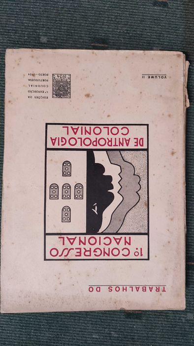 1º Congresso Nacional de Antropologia Colonial Volume II