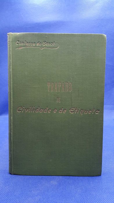 Livro -Part-1 - Condessa de Gencé - Tratado de Civilidade e Etiqueta