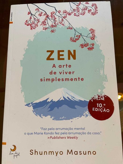 Zen a arte de viver simplesmente - Shunmyo Masuno