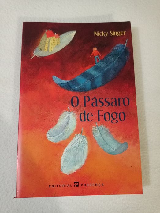 O pássaro de fogo - Nicky Singer