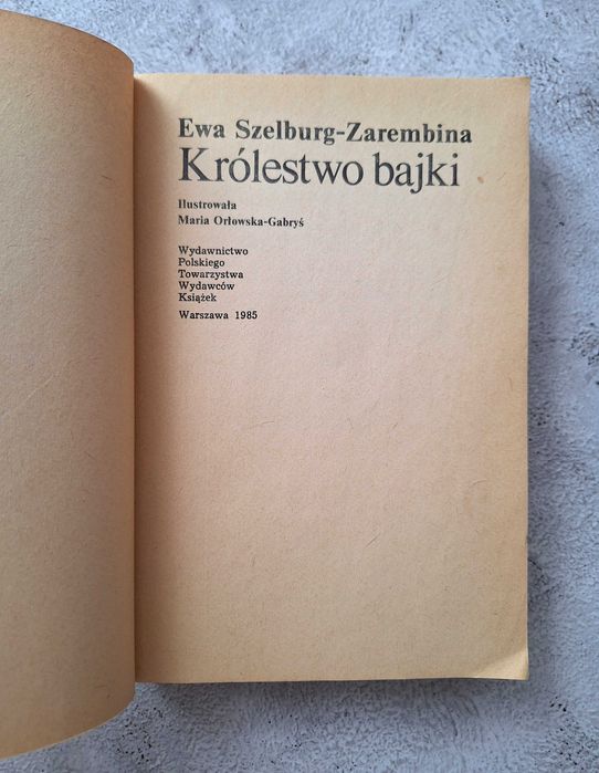 Królestwo bajki Ewa Szelburg-Zarembina