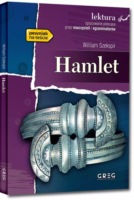 Hamlet (wydanie z opracowaniem i streszczeniem). Greg