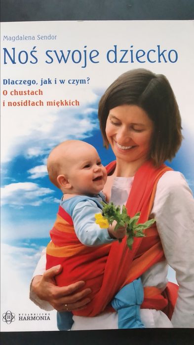 Noś swoje dziecko - Magdalena Sendor