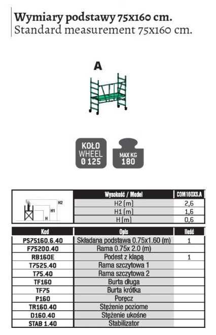 FARAONE Rusztowanie jezdne 0,75x1,60 wys rob. 2,60m COM160XS.A