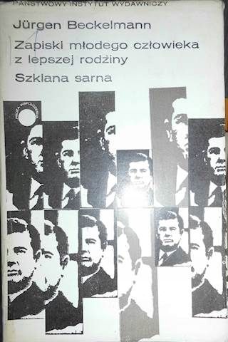 Zapiski Młodego Człowieka Z Lepszej Rodziny Szklana Sarna