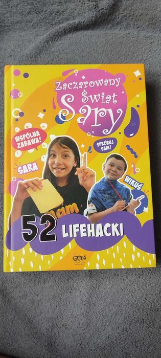 Zaczarowany świat Sary 52 lifehacki książka