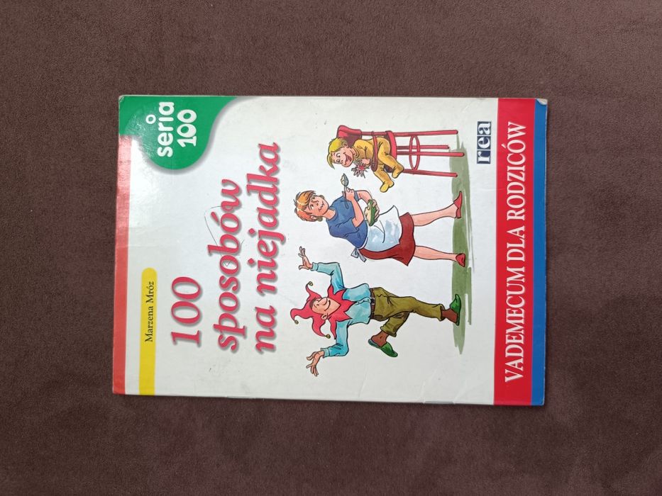 100 sposób na niejadka - Marzena Mróz