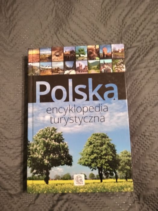 Książka album encyklopedia turystyczna Polski Nowa!