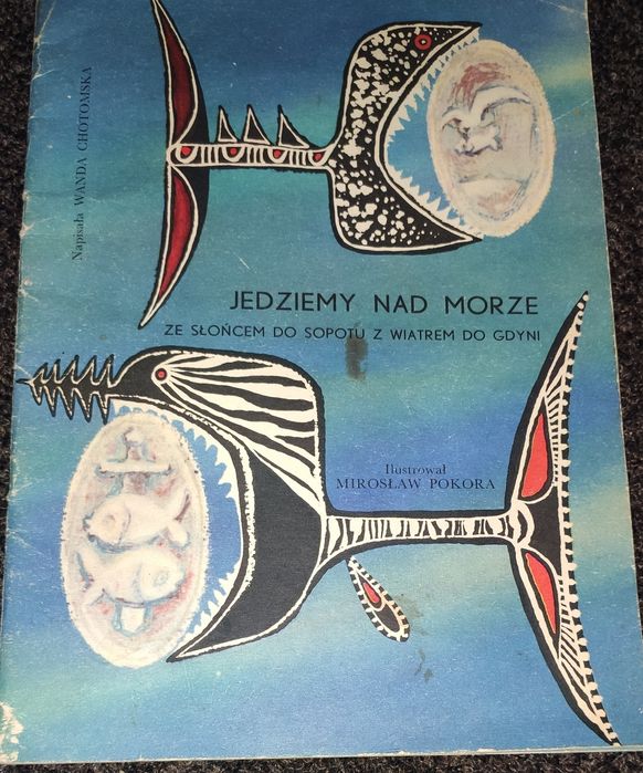 Jedziemy nad morze Chotomska Pokora 1962 wyd.I ze słońcem do Sopotu