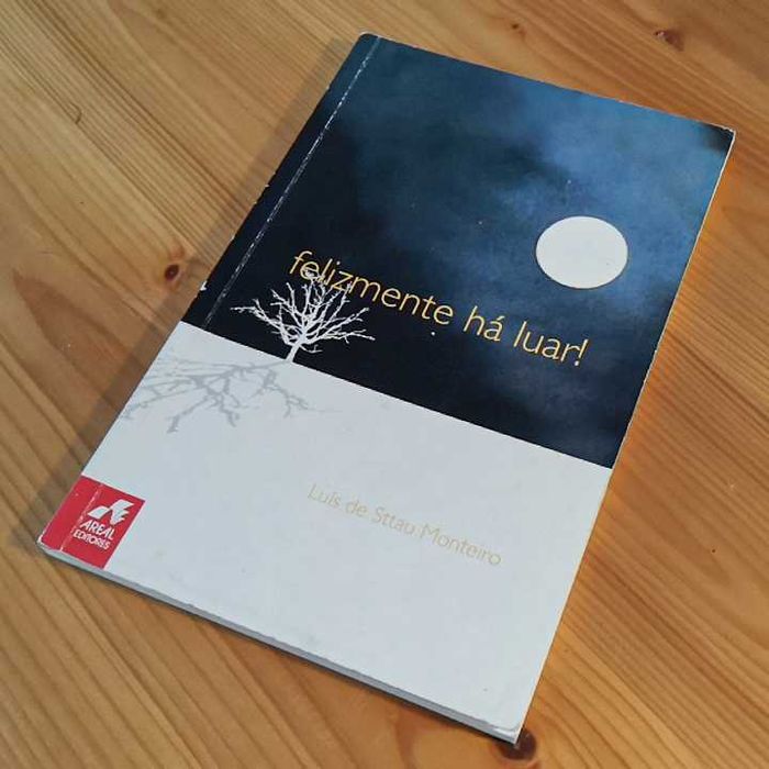 Felizmente há Luar - Livro