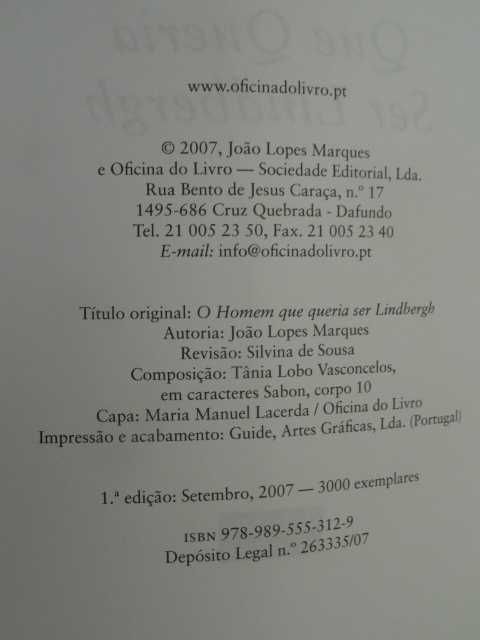 O Homem que queria ser Lindbergh de João Lopes Marques - 1ª Edição