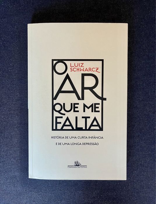 “O Ar que Me Falta”, Luiz Schwarcz