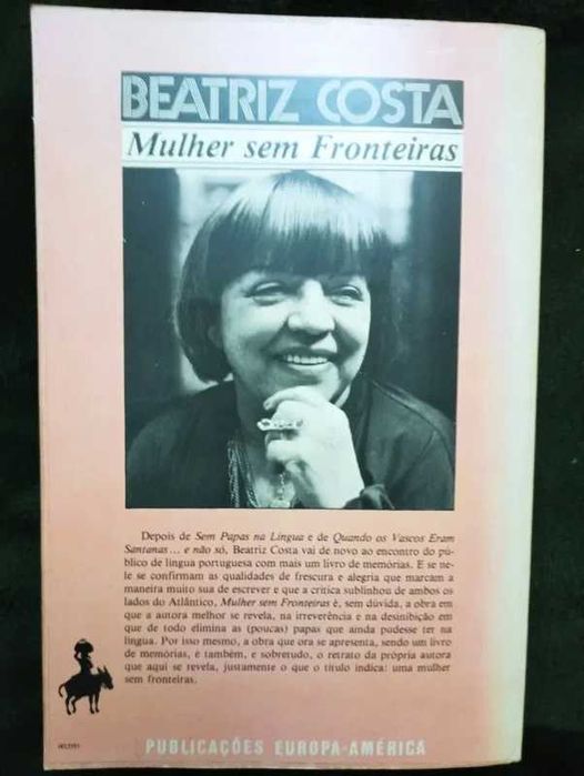 Mulher Sem Fronteiras,	de Beatriz Costa	- autografado*