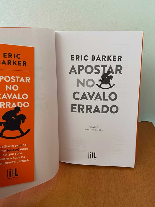 Apostar no Cavalo Errado - Eric Barker