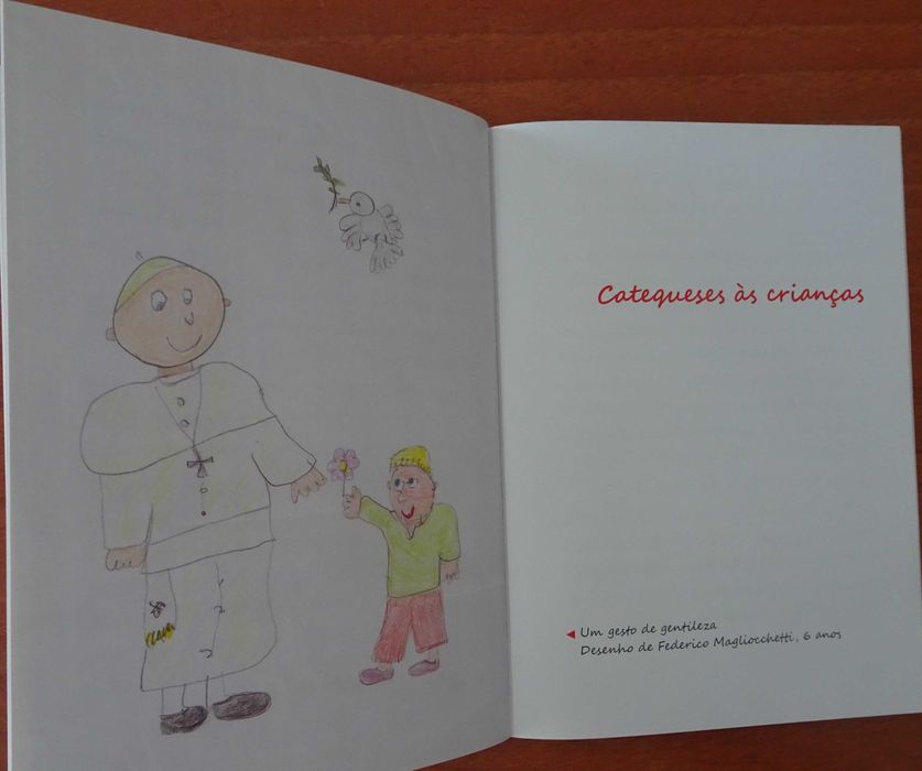 Um Amigo Vestido de Branco - O Papa Fala Aos Pequeninos (Francisco)
