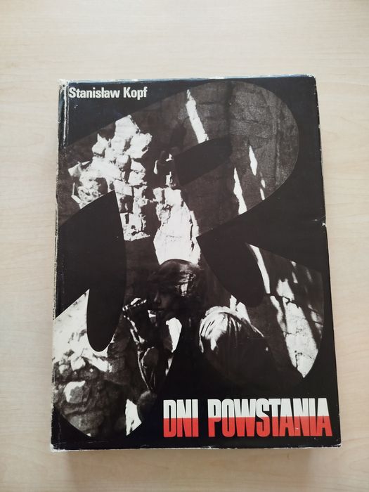 Stanisław Kopf Dni Powstania