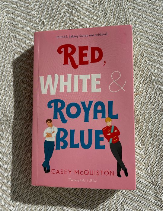 Red, White & Royal Blue - Casey McQuiston