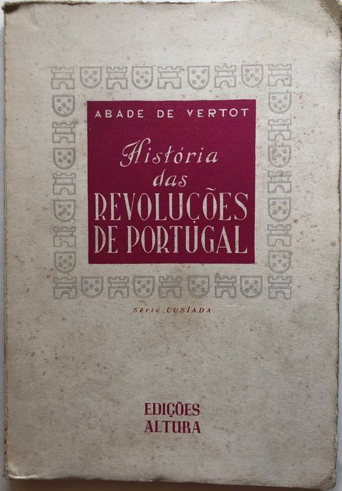 História das Revoluções de Portugal - Abade de Vertot