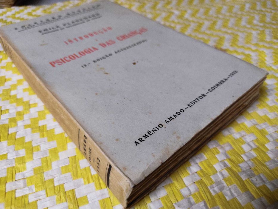 Introdução à psicologia das Crianças  
- Emile Planchard