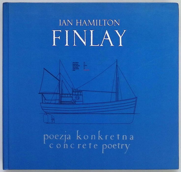 Poezja konkretna - I.H. Finlay