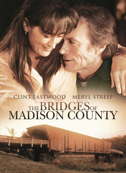 AS PONTES DE MADISON COUNTY (Clint Eastwood/Meryl Streep)