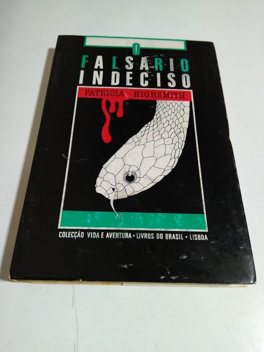 O Falsário Indeciso, de Patrícia Highsmith