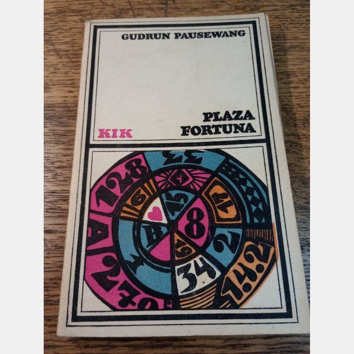 Plaza Fortuna. Gudrun Pausewang. KIK.