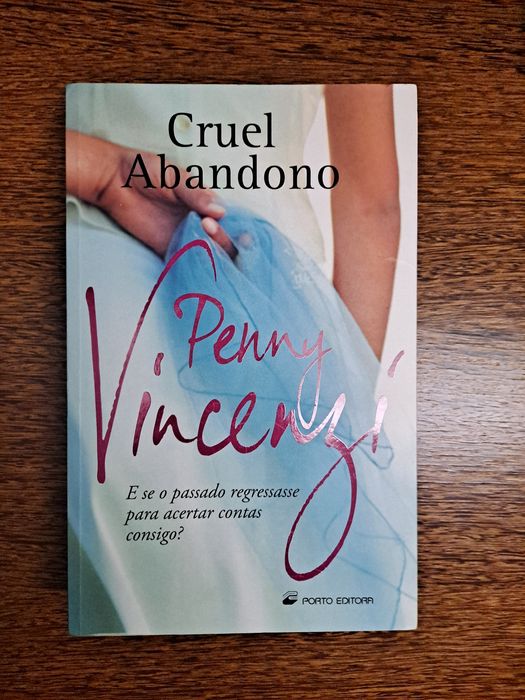 Cruel Abandono
de Penny Vincenzi