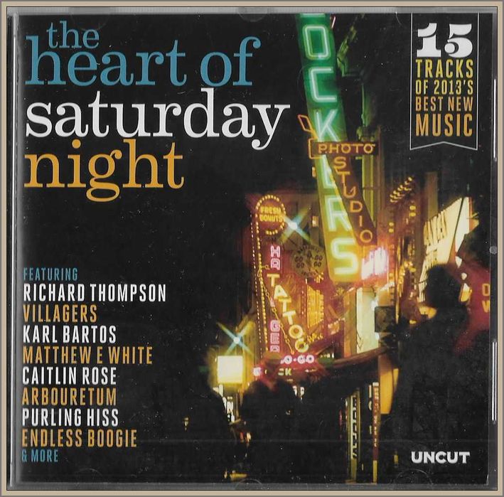 The Heart Of Saturday Night (15 Tracks Of 2013's Best New Music)