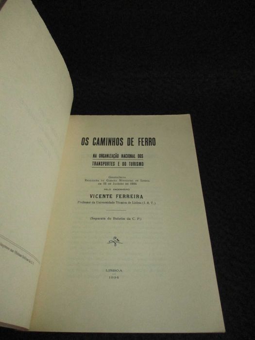 Livro Os Caminhos de Ferro Vicente Ferreira 1934 Autografado
