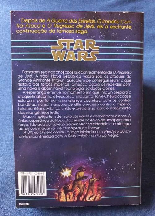 Star Wars - A Última Ordem - Timothy Zahn (Trilogia Thrawn - Volume 3)