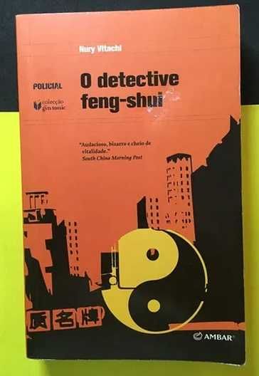 O Detective Feng-Shui Nury Vitachi