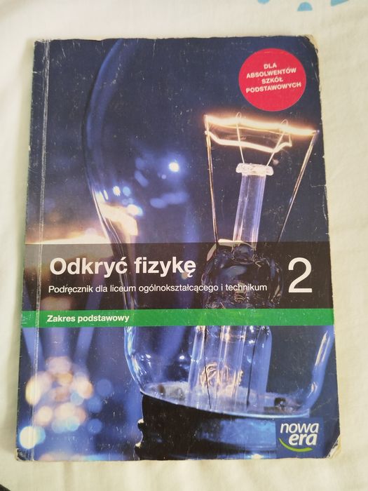podręcznik do fizyki "Odkryć fizykę" klasa 2 zakres podstawowy