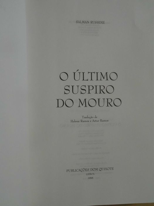O Último Suspiro do Mouro de Salman Rushdie - 1ª Edição