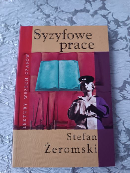 Syzyfowe prace Stefan Żeromski