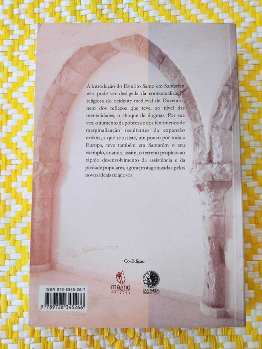 SER, TER E PODER O Hospital  Espírito Santo nos Finais da Idade Média