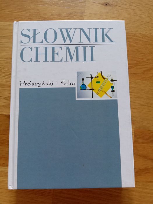 Słownik Chemii Prószyński i S-ka