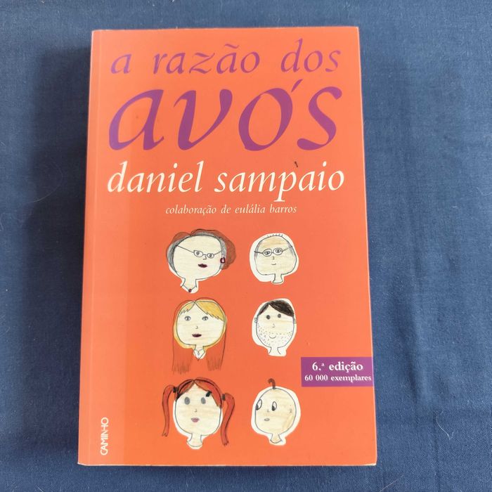 Daniel Sampaio - A Razão dos Avós