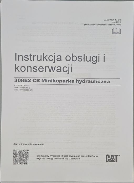 Instrukcja obsługi DTR CAT CATERPILLAR 308E2 308 E2 CR MINIKOPARKA