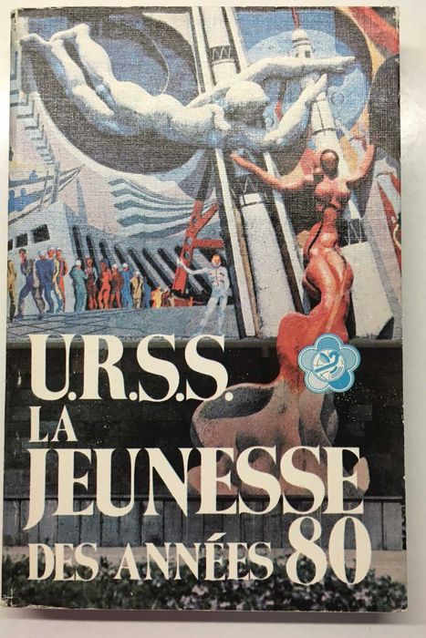 Livro - U.R.S.S. La Jeunesse des Années 80